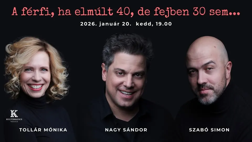 A férfi, ha elmúlt 40, de fejben 30 se...